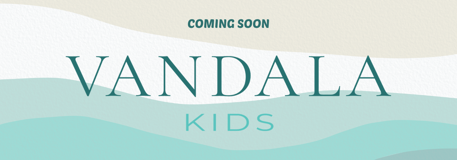 Vandala Kids - coming soon